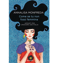 Come se tu fossi femmina Monfreda